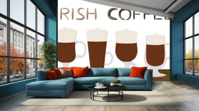 Illustration on theme for cream cocktail Irish coffee in glass cup with foam Wall mural