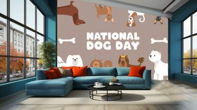 National Dog Day banner. Domestic pet. Different dog breeds and inscription. Vector cartoon flat illustration Wall mural