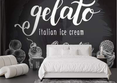 Ink hand drawn set of different types of ice cream, italian dessert gelato. Food elements collection for menu or signboard design. Vector illustration with brush calligraphy style lettering. Wall mural