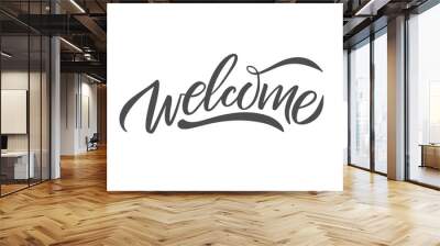 Hand sketched Welcome lettering typography. Drawn art sign. Wall mural