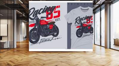 Graphic t-shirt design, slogan with vintage motorcycle ,vector illustration for t-shirt. Wall mural