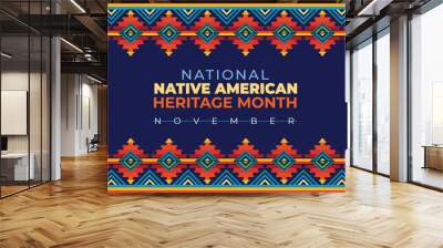 Native american heritage month. Vector banner, poster, card, content for social media post design Wall mural