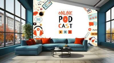 Podcast background audio and video broadcast show laptop tablets digital music devices headphones Wall mural