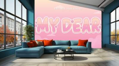 decorative my dear Font and Alphabet vector Wall mural