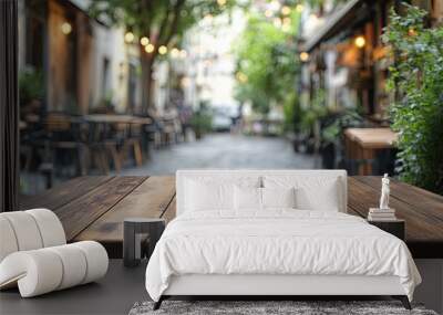 Wooden Tabletop with Blurred Outdoor Cafe Background Wall mural