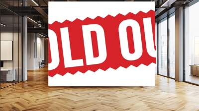 SOLD OUT text written on red stamp sign. Wall mural