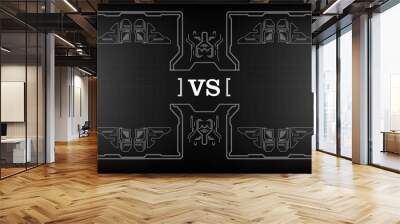 Versus screen design with HUD elements. Announcement of a two fighters. Battle banner match, vs letters competition confrontation. Futuristic design. Wall mural