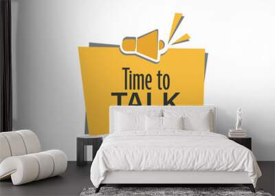 time to talk Wall mural