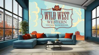 Vector banner on the theme of the Wild West with cowboy hat and emblem. Decorative landscape with American prairies, cloudy sky and silhouettes of cowboys on horseback. Western vintage background Wall mural