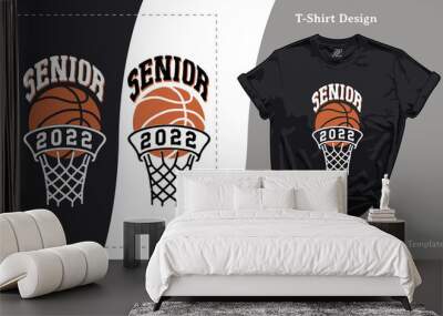 Senior Basketball 2022 Vector T-Shirt Design. Boyfriend Graduation Gift Tee Template Wall mural