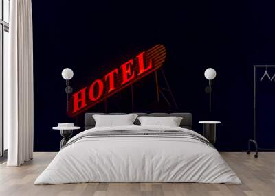 Hotel sign with red letters iluminated at night with black sky Wall mural