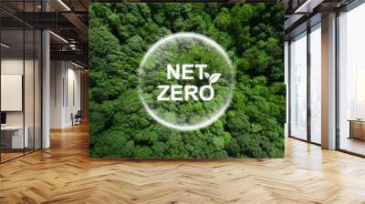 Net zero and carbon neutral concept.Net Zero text in bubbles with forest. for net zero greenhouse gas emissions target Climate neutral long term strategy on a green background. Carbon Neutrality. Wall mural