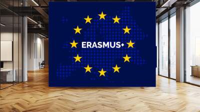 Erasmus on European union map with europe dots shaped map Wall mural