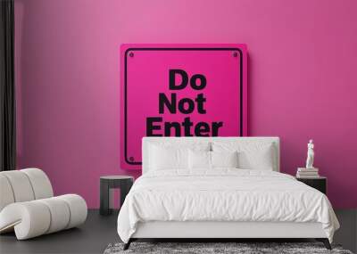 Pink Do Not Enter Sign. Wall mural