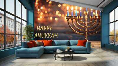 Beautifully illuminated Hanukkah menorah with candles against a warm, inviting background, bokeh background with the inscription Happy Hanukkah Wall mural