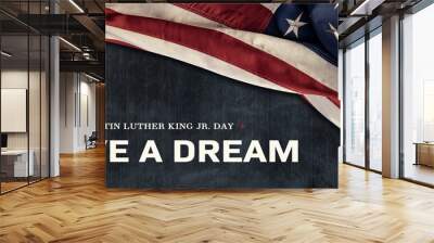 American National Holiday. US Flag with American stars, stripes and national colors. Martin Luther King Jr. Day. I have a dream. Wall mural