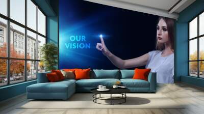 Business, Technology, Internet and network concept. Young businessman working on a virtual screen of the future and sees the inscription: Our vision Wall mural