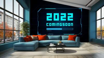 2022 coming soon loading bar frame futuristic hud neon vector design. Wall mural