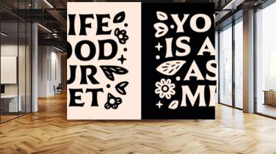 Your life is as good as your mindset inspirational motivation lettering poster. Spiritual girl self improvement quotes for vision board retro floral aesthetic text shirt design and print vector. Wall mural