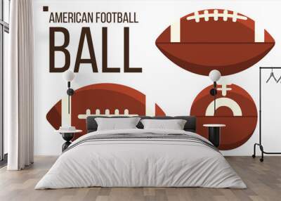 American Football Ball Vector. Rugby Sport Equipment. Different View. Isolated Flat Illustration Wall mural