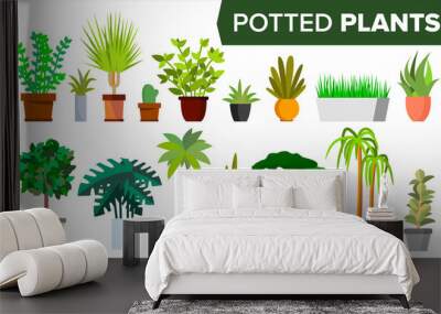 Potted Plants Set Vector. Indoor Home, Office Modern Style Houseplants. Green Color Plants In Pot. Various. Floral Interior Icon. Decoration Design Element. Isolated Flat Illustration Wall mural