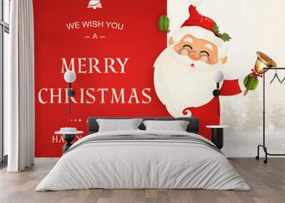 We Wish you a Merry Christmas. Happy new year. Santa Claus character with big signboard. Merry Santa Clause with jingle bell. Holiday greeting card with Christmas snow. Isolated vector illustration. Wall mural