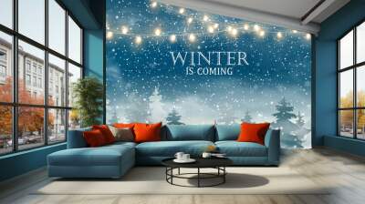 Winter is coming. Christmas landscape with Falling Christmas snow, coniferous forest, light garlands. Holiday winter landscape. Snowfall background. Vector illustration Wall mural