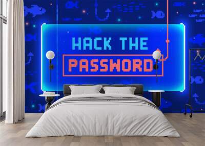 Web banner with phrase Hack The Password. Concept of phishing, invasion of privacy, hacking, malware or cyber crime Wall mural