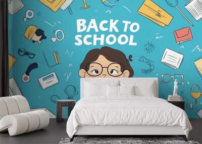 A cheerful student ready for school surrounded by bright supplies and learning tools, capturing the excitement of a new academic year. Wall mural