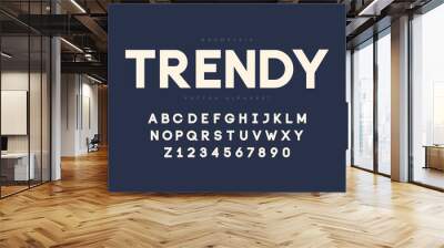 Bold modern font design. Aplhabet and numbers. Eps10 vector. Wall mural