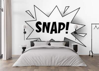 Speech bubble with snap inscription, comic style explosion, stars. Hand drawn sketch element with halftone shadow. Wall mural