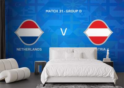 European Championship fixtures 2024 (3840 x 2160 px) - GROUP D - MATCH 31 - NETHERLANDS V AUSTRIA Wall mural