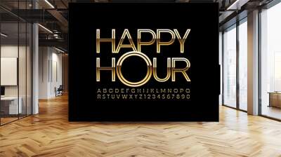 Vector golden sign Happy Hour with Uppercase Font. Modern luxury Alphabet Letters and Numbers Wall mural