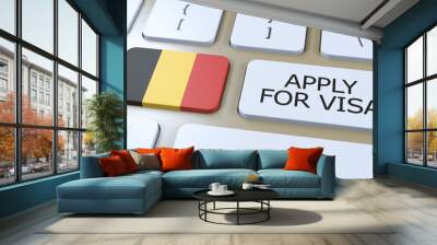 Belgium, Apply for Visa Concept. Button Push 3D Illustration. Visa Apply for Country or Government with National Flag Wall mural