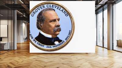 Grover Cleveland Presidential Dollar, USA coin a portrait image of GROVER CLEVELAND in God We Trust 24th PRESIDENT 1893-1897 on $1 United Staten of Amekica, Close Up UNC Uncirculated - Collection Wall mural