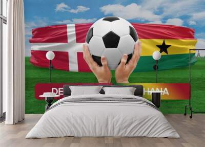 Denmark vs Ghana national teams soccer football match competition concept. Wall mural