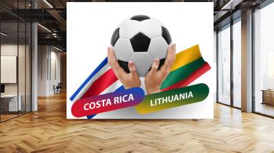 Soccer football competition match, national teams costa rica vs lithuania Wall mural