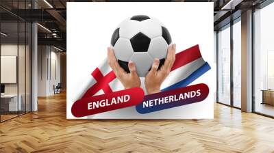 Soccer football competition match, national teams england vs netherlands Wall mural