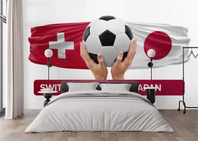 Switzerland vs Japan national teams soccer football match competition concept. Wall mural