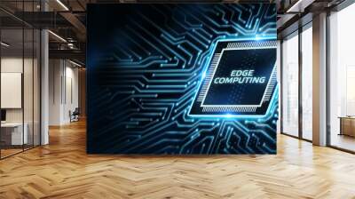 Edge computing modern IT technology on virtual screen. Business, technology, internet and networking concept. Wall mural