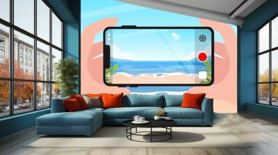 Hands holding and taking record on smartphone, Video camera mobile phone, Recording screen video capture by smartphone, Taking vdo on vacation, Summer beach view recoding. Wall mural