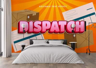 dispatch text effect Wall mural