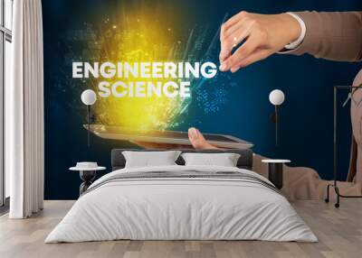 Close-up of a touchscreen with ENGINEERING SCIENCE inscription, innovative technology concept Wall mural