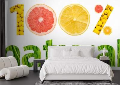 One Hundred Percent Natural Fruits Concept Wall mural