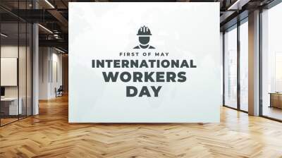 International workers day may first grey modern banner, sign, card, design, concept with black text and construction worker icon  on a light background  Wall mural