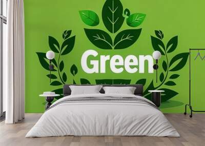 go green campaign. Go green design Wall mural