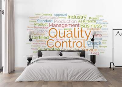 Quality Control wordcloud template. Business concept vector background. Wall mural