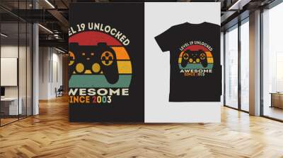 Level 19 Unlocked Awesome 2003 T Shirt design. Wall mural