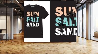 Sun Sant Sand Summer vibes beach t-shirt design Wall mural