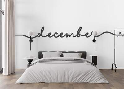 december handwritten word vector design on white background. Wall mural